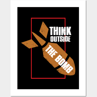 Think Outside The Bomb - No War - Anti War Posters and Art